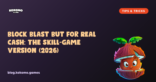 Block Blast But for Real Cash: The Skill-Game Version (2026)
