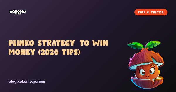 Plinko Strategy to Win Money (2026 Tips)
