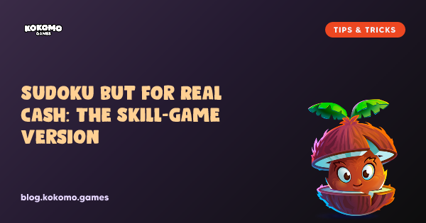 Sudoku But for Real Cash: The Skill-Game Version